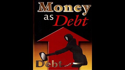 Money As Debt Part I - Revised Edition (2009) by Paul Grignon