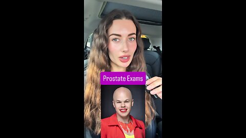 Prostate exams for Democrat women