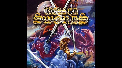 Crossed Swords - Intro & Gameplay Sample and New Game Intro