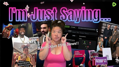 I'm Just Saying... | 6/27 @ 7pm EST!