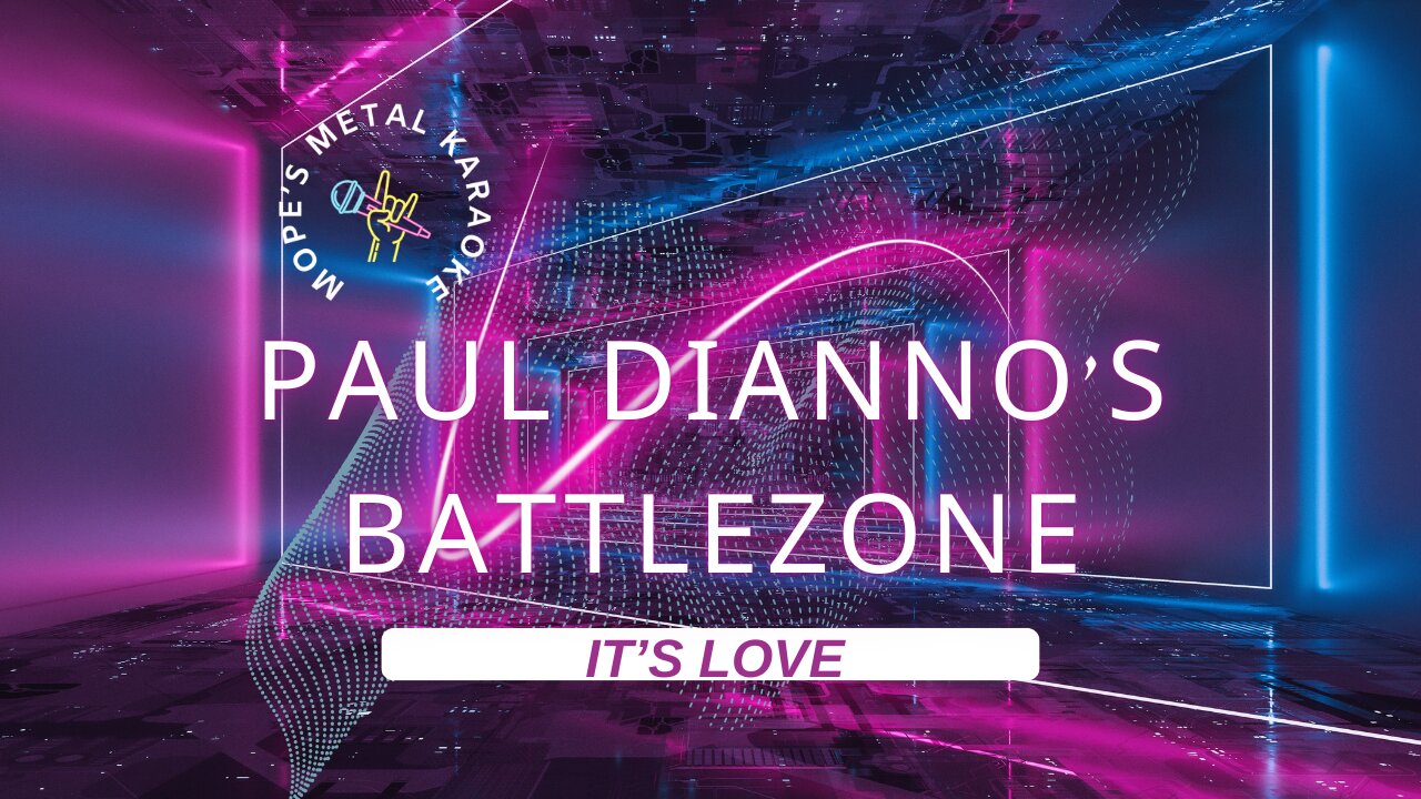 Paul Dianno's Battlezone - It's Love Karaoke