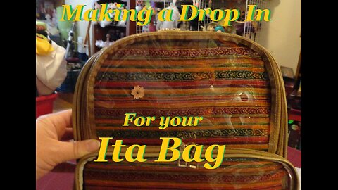 Making a Drop in for your ITA bag