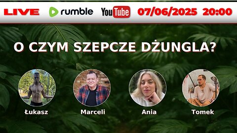 🔴 LIVE 07/06/25 | ANIA GARNCAREK, ŁUKASZ, MARCELI, TOMEK | O CZYM SZEPCZE DŻUNGLA? | PERU |