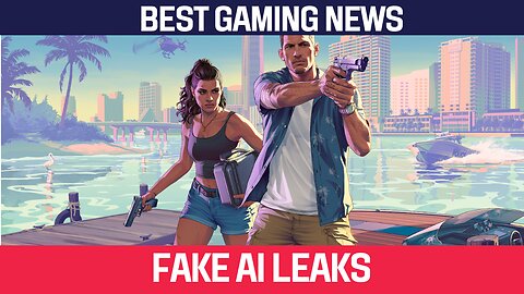 GTA 6 AI Generated Leaks Fooling Gamers