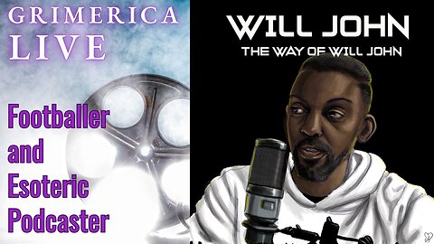 Will John - The Way of Will John. From Pro Football to Podcasting