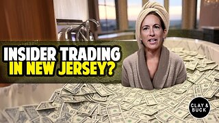 NJ Democrat Governor Candidate Unsure About $7M Stock Market Gain | Clay and Buck