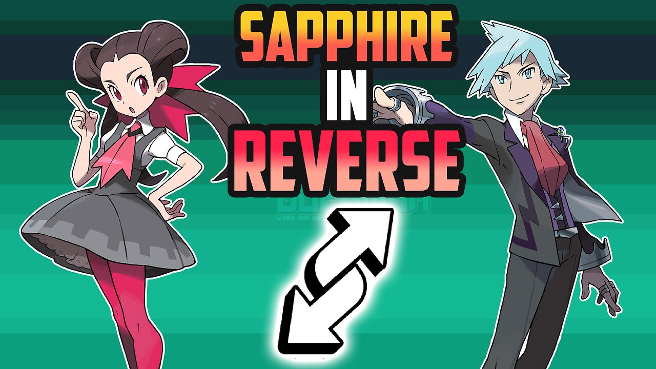Pokemon Sapphire in Reverse - Fun GBA ROM Hack, All Gym Leaders in this game are switched