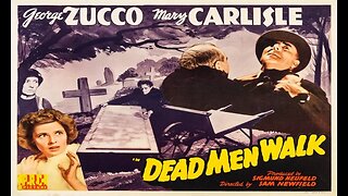 Dead Men Walk (Movie Trailer) 1943