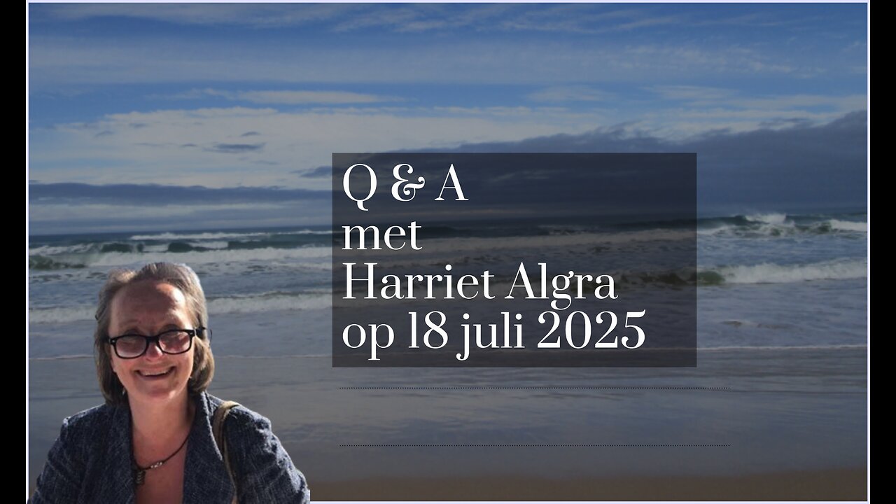 Q & A met Harriet Algra op 18 juli 2025