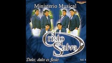 De Cristo te Salva - Dulce, Dulce Vol. 8 - Album Completo.