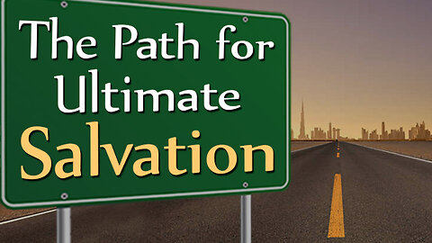 The Path for Ultimate Salvation | Self Realization & Salvation
