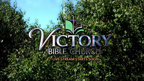 Victory Bible Church Mar 16, 2025