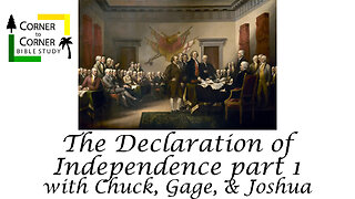 The Declaration of Independence Part 1