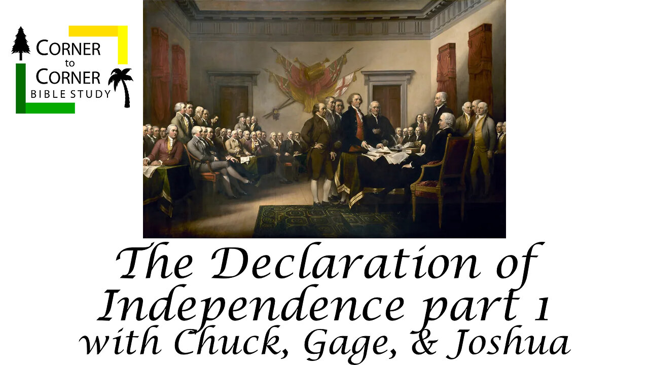 The Declaration of Independence Part 1
