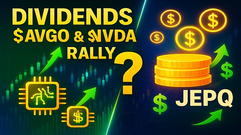 Even If $AVGO & $NVDA Skyrocket… I’m Moving to JEPQ for THIS Reason 📈💸