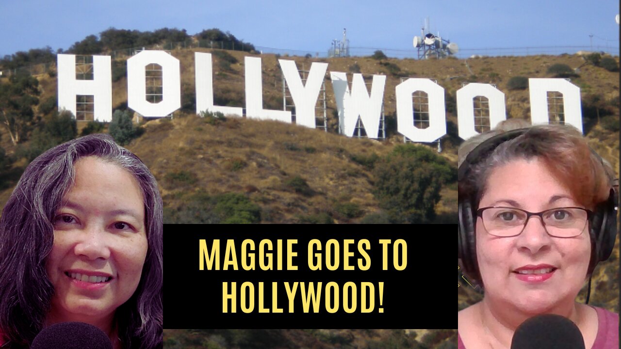 PART 1: Maggie's First Time in Los Angeles