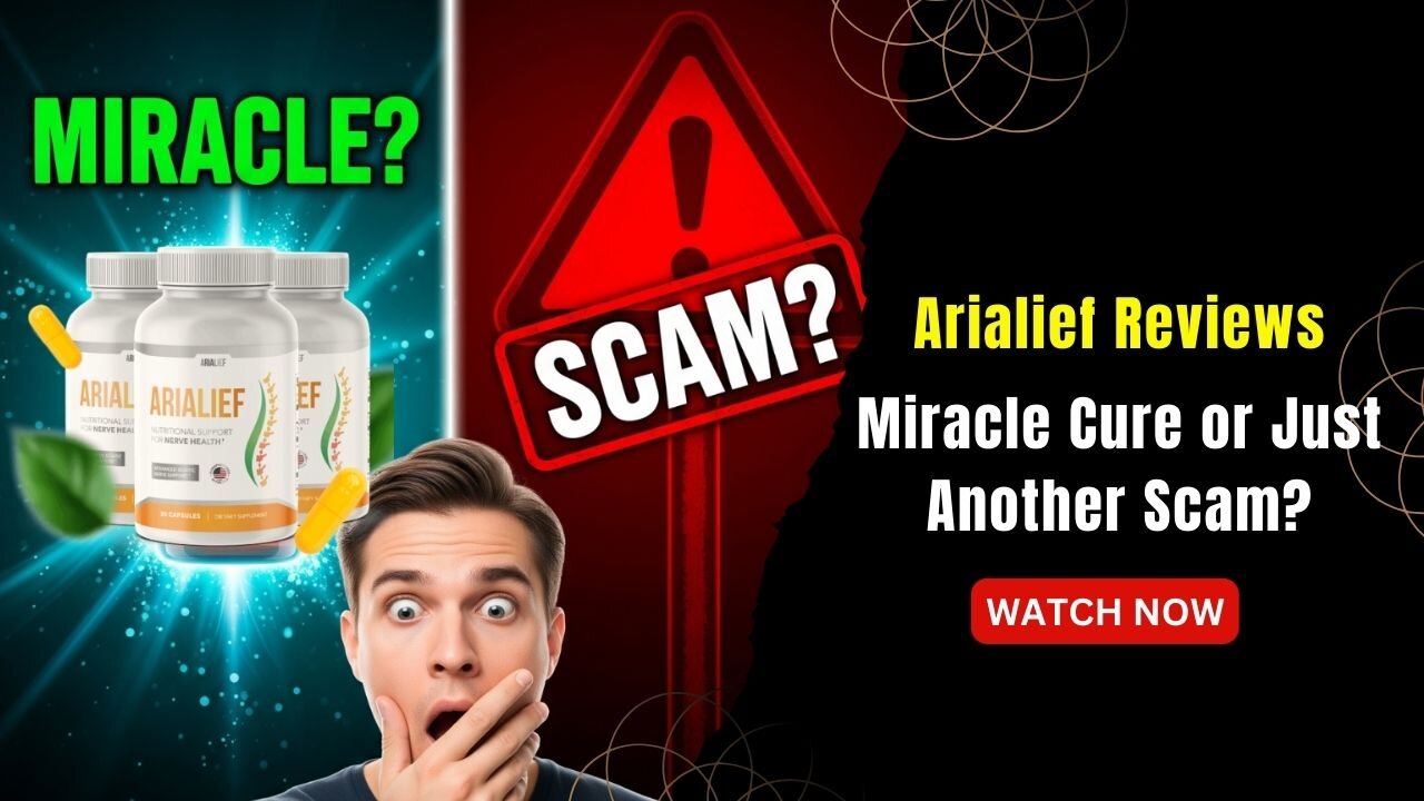 Arialief reviews: Miracle Cure or Just Another Scam?