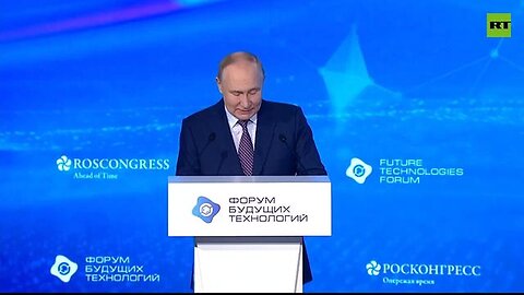 "Putin Predicts AI Transformation of the World at Moscow's Future Technologies Forum"