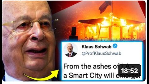 "LA Wildfires Engineered for 15-Minute City Land Seizure, Reveals WEF Insider"