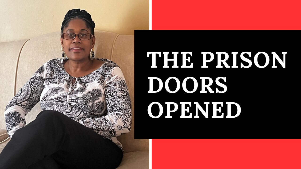 The Prison Doors Opened