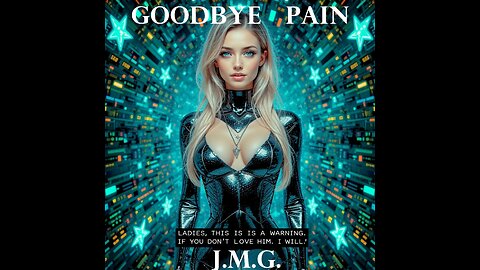 GoodBye Pain by John M. Gunn