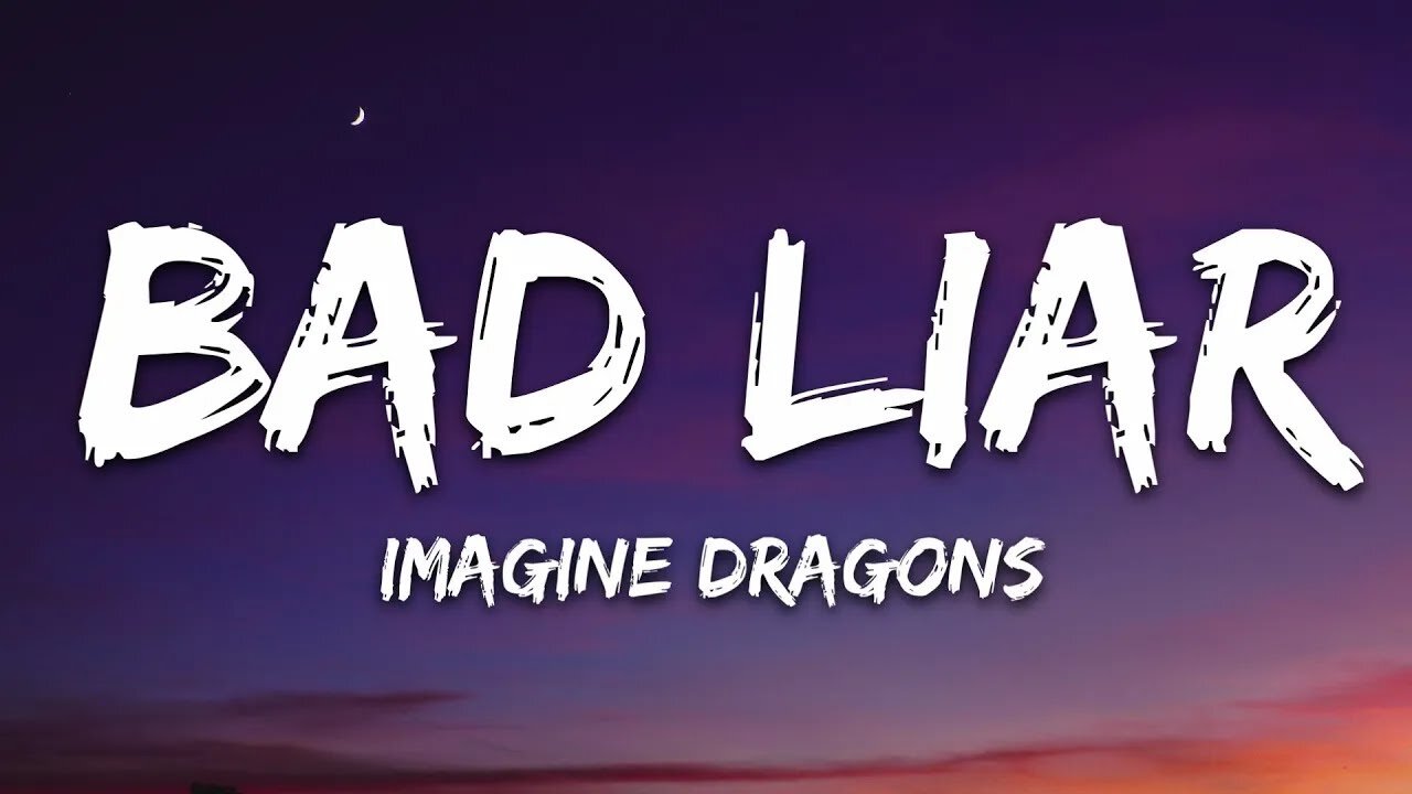 🎵Bad Liar - Imagine Dragons (Lyrics)