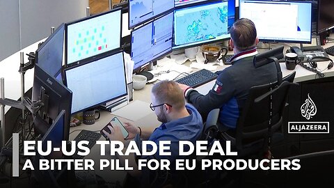 EU-US trade deal brings relief but leaves Europe bitter