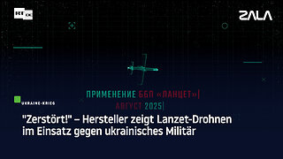 "Zerstört!" – Hersteller zeigt Lanzet-Drohnen im Einsatz gegen ukrainisches Militär