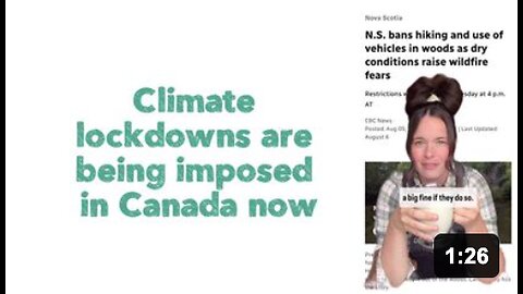Climate lockdowns are being imposed in Canada now. 🙄