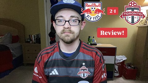 RSR7: New York Red Bulls 2-1 Toronto FC Review!