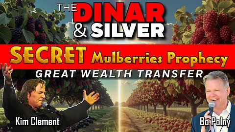 The Kim Clement DINAR & SILVER Prophesies: The Great Wealth Transfer w/ Bo Polny