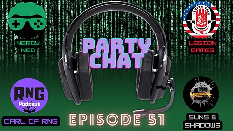 Party Chat ep 51 with Suns & Shadows