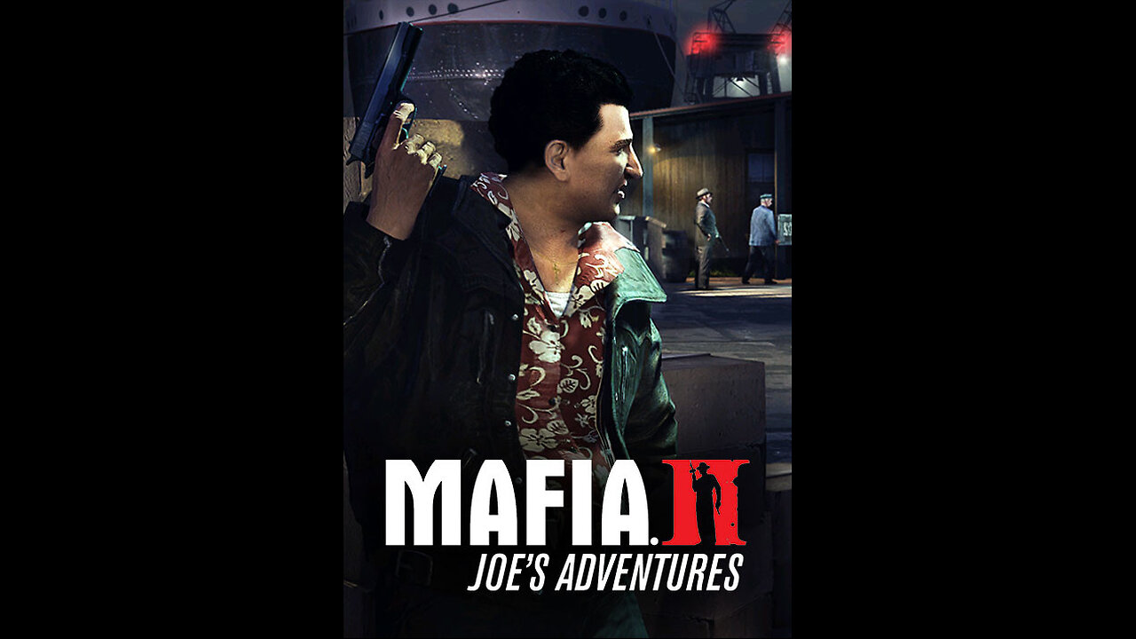 Mafia 2 DLC Joe's Adventures, Part 1, Mission, End of Business, Stinking Problem,