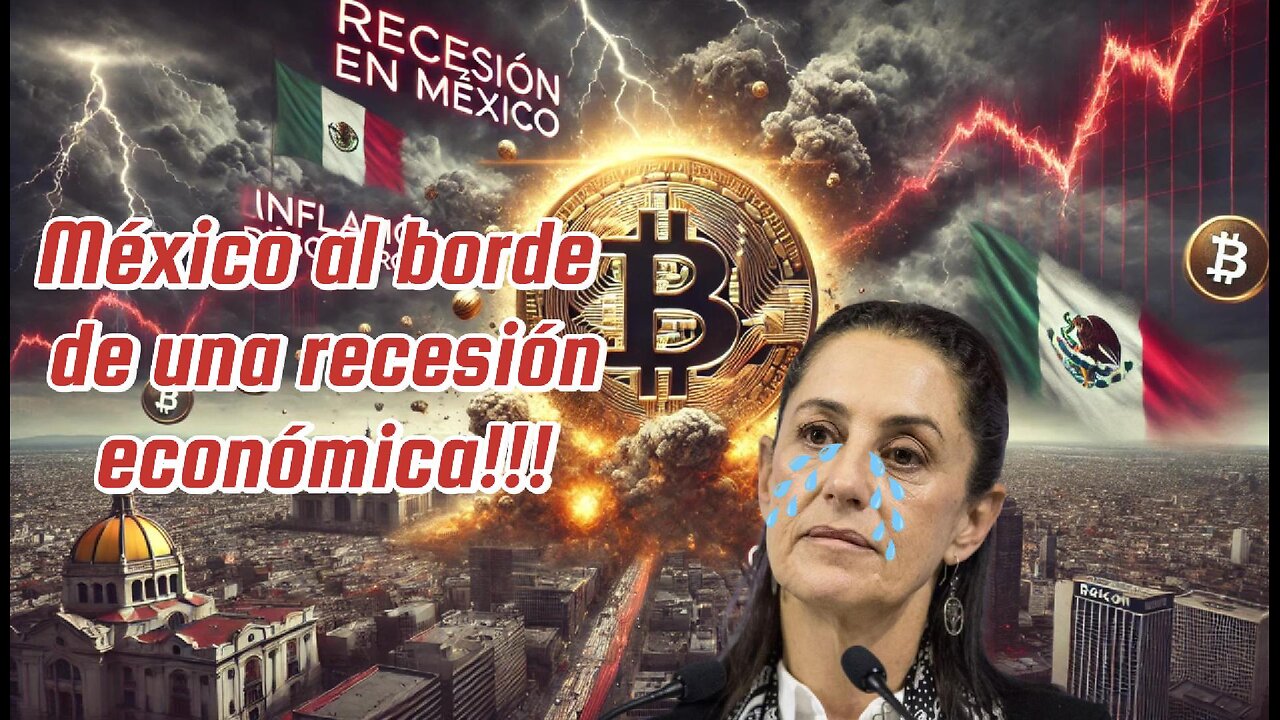 ¡ALERTA! El Gobierno No Tiene un Plan... Pero Tú Sí: Bitcoin vs. Recesión en México
