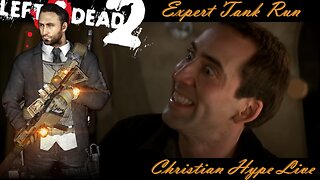Expert Tank Run: Left 4 Dead 2 / Christian Night LIVE