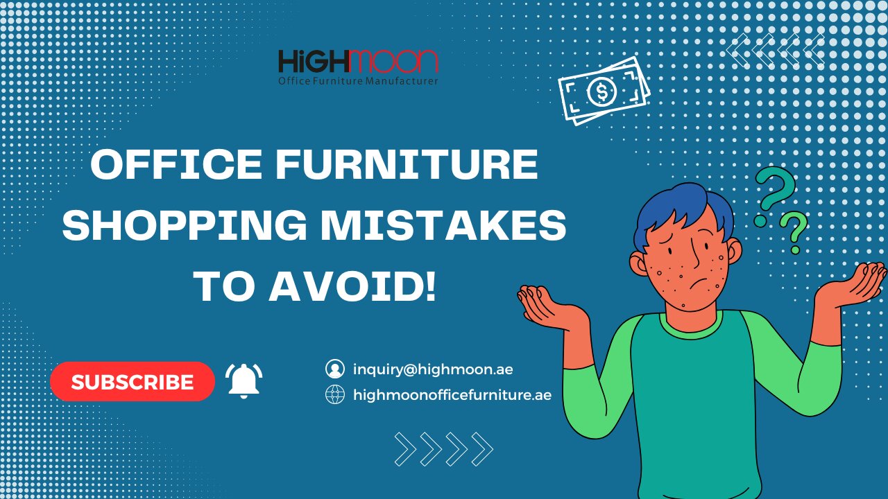 Office Furniture Shopping Mistakes To Avoid
