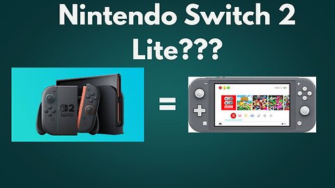 Why Nintendo Needs To Release A Nintendo Switch 2 Lite