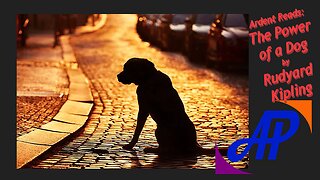 Wordsmith Wednesday 25/08/06 ~ Ardent Reads: The Power of a Dog by Kipling
