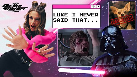 ON THE SUBJECT: Luke, I Never Said That.. Mandela Effects, Y2K Chaos & Taco Bell Tears