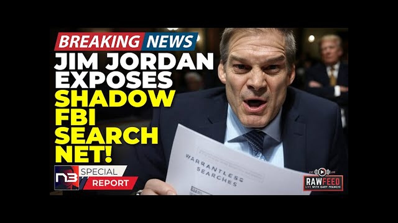 Breaking: Jim Jordan Exposes Shadow FBI Search Net—3M Profiles Hit, Warrants Skipped, Fallout Huge