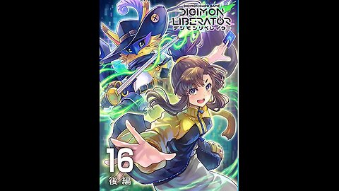 Digimon Liberator Manga 16 part 2 Stand by me