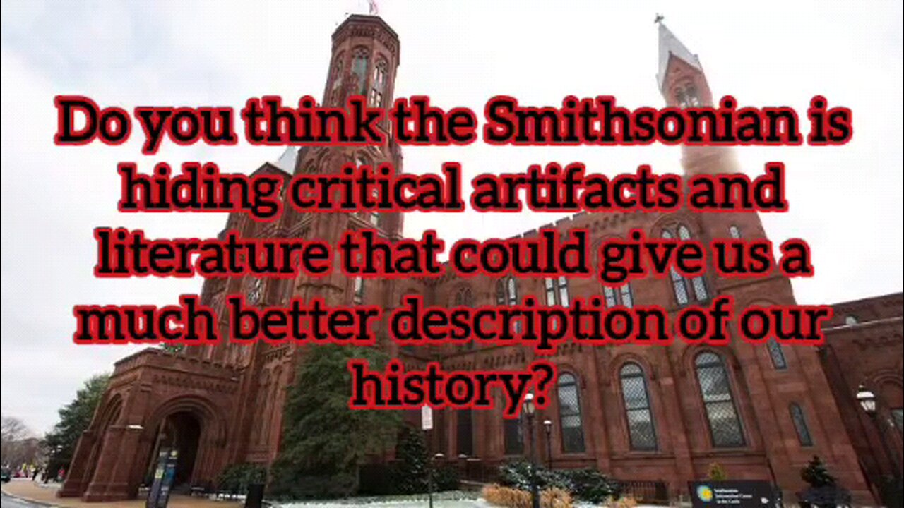 Smithsonian Question.