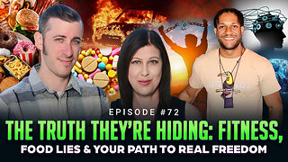 #72 - The Truth They’re Hiding: Fitness, Food Lies & Your Path to Real Freedom w/ Sharon & Gabriel