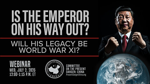 Webinar | Is the Emperor on His Way Out? Will His Legacy be World War Xi?