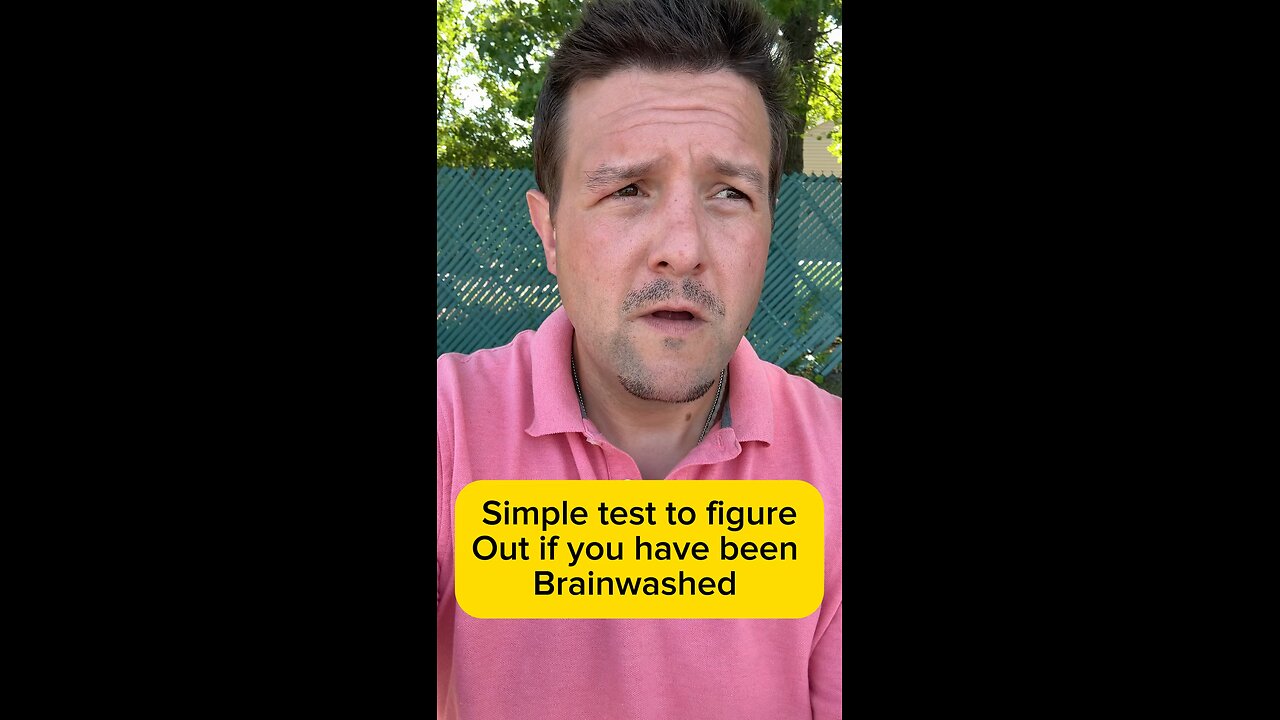 Test to see if you have been brainwashed