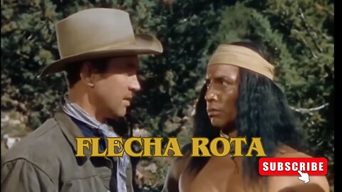 Flecha Rota / Películas del Oeste