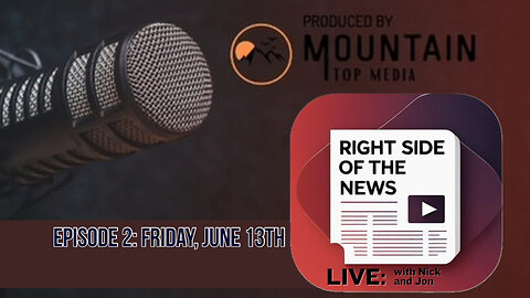 Right Side of the News with Nick and Jon 6-13-25