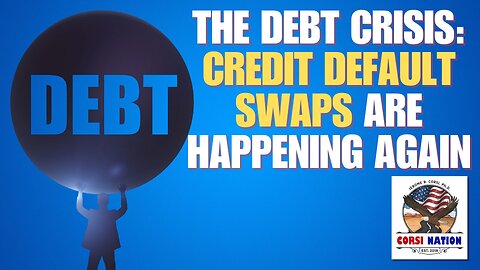 The Debt Crisis: Credit Default Swaps are Happening Again