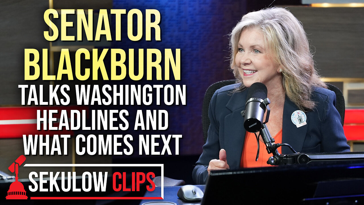 Senator Blackburn Talks Washington Headlines and What Comes Next