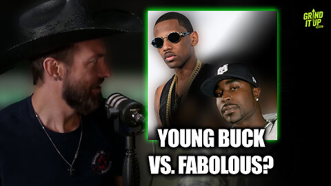 Wildest Hip-Hop VERSUS Debates: Young Buck vs. Fabulous?! | Grind It Up Podcast